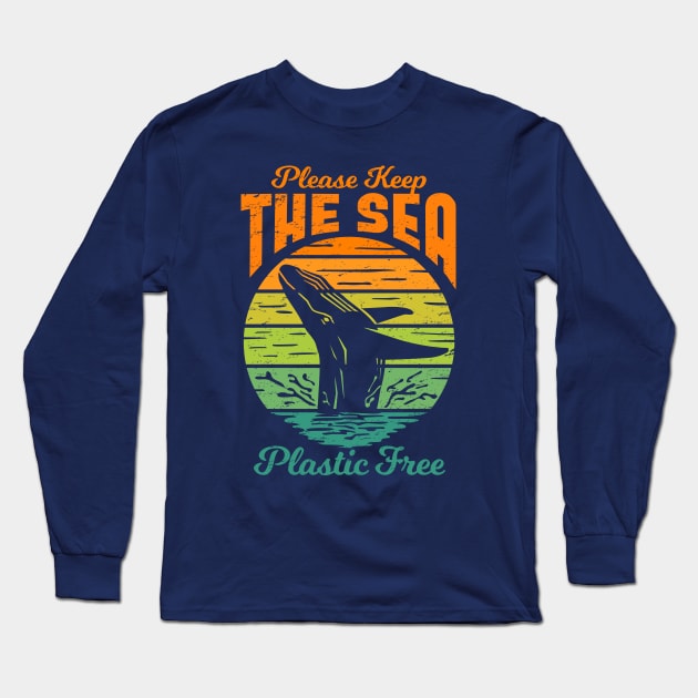 Please Keep the Sea Plastic Free - Save The Whales Long Sleeve T-Shirt by bangtees